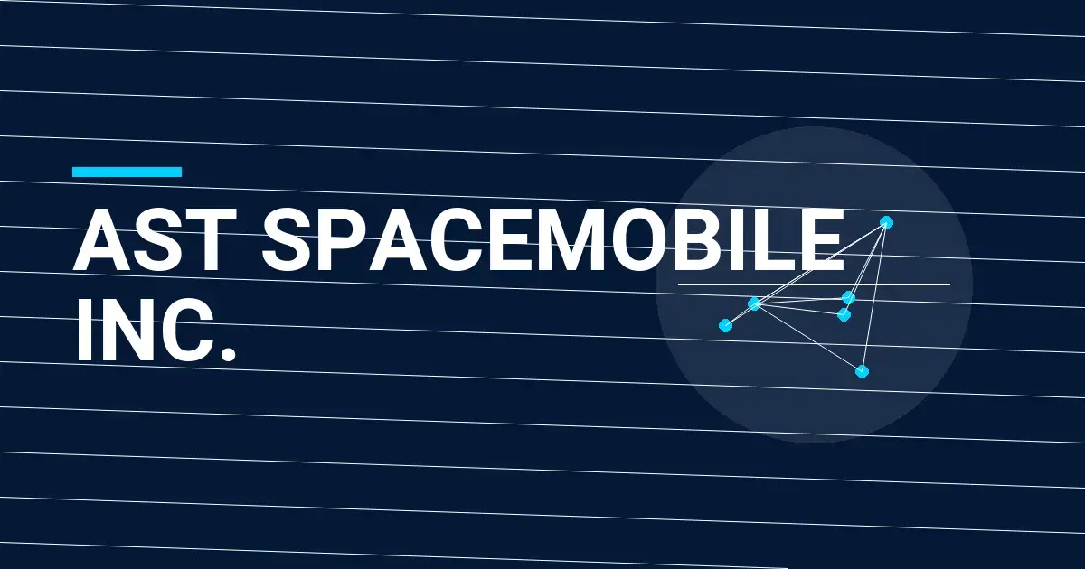 AST SpaceMobile Inc.