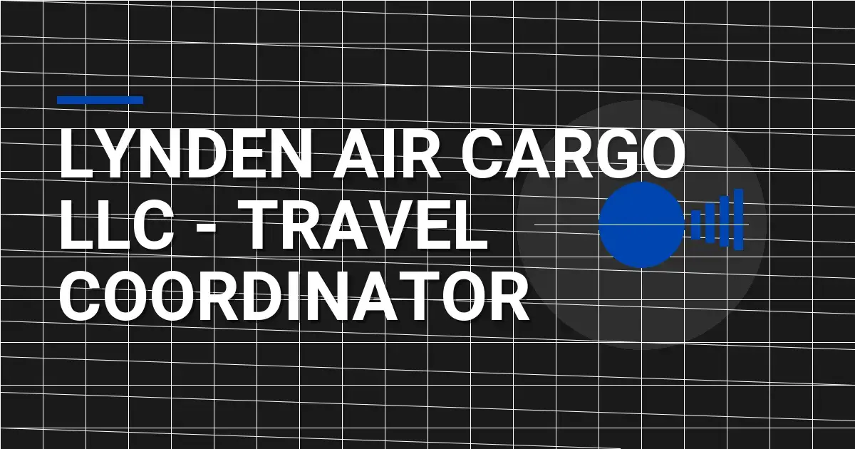 Lynden Air Cargo LLC - Travel Coordinator