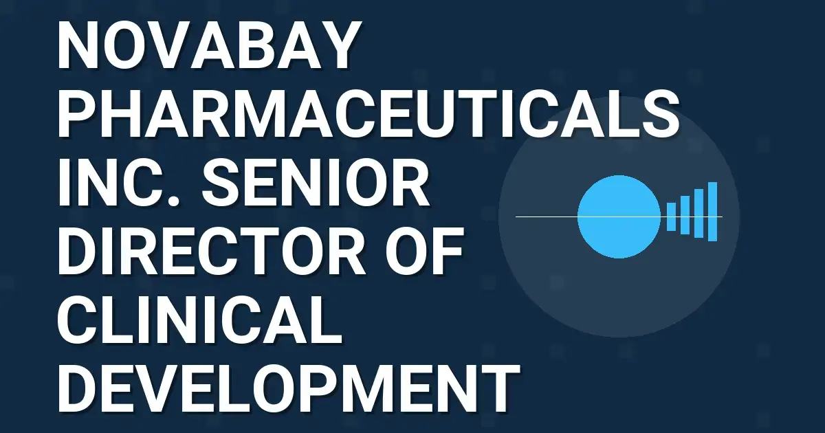 NovaBay Pharmaceuticals Inc. Senior Director of Clinical Development
